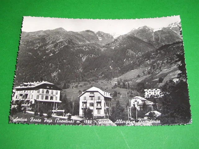 Cartolina Antica Fonte Pejo - Grande Albergo e Dipendenze 1954