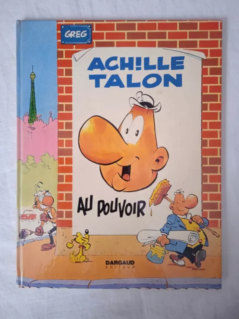 Album Achille TALON au pouvoir 6 GREG DARGAUD EO 1972