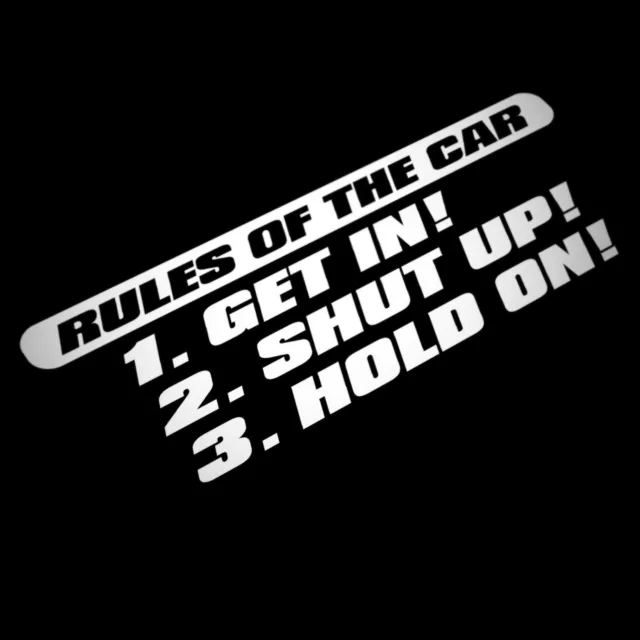 Rules Of The Car Funny Decal Sticker For Car Van Caravan Dashboard Window Bumper