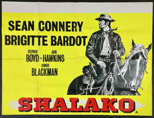 Shalako ORIGINAL Quad Movie Cinema Poster Sean Connery Brigitte Bardot 1968