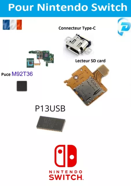 CARTE SD/CONNECTEUR DE charge Type C/ Puce M92T36/ P13USB Pour Nintendo  Switch EUR 14,45 - PicClick FR