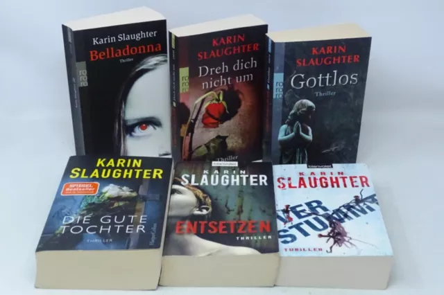 KARIN SLAUGHTER Die gute Tochter Verstummt Entsetzen Gottlos Belladonna  6x Buch