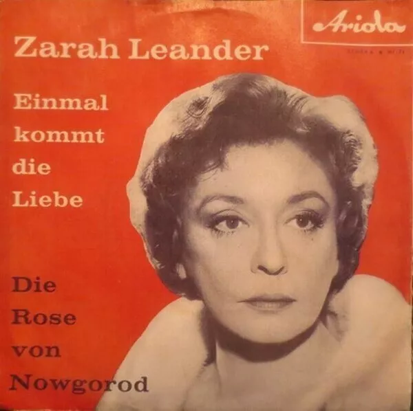 Zarah Leander Einmal Kommt Die Liebe / Die Rose Von Nowgorod Ariola