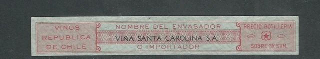 Cca (?) Umsatz Vinos De Chile ' Vina Santa Carolina' VF Gebraucht