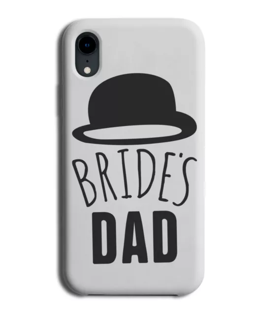 Brides Dad Top Hat Phone Case Cover Wedding Bridge Father Fathers Of The K917