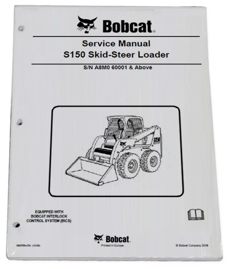 BOBCAT S150 SKID Steer Loader Service Manual Shop Repair Book Part