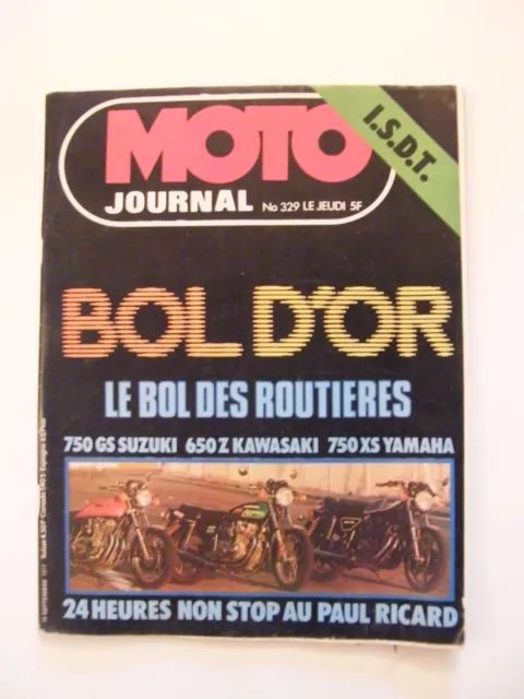 "Moto Journal Septembre 1977 N°329 750 GS Suzuki 650 Z Kawasaki 750 XS Yamaha"