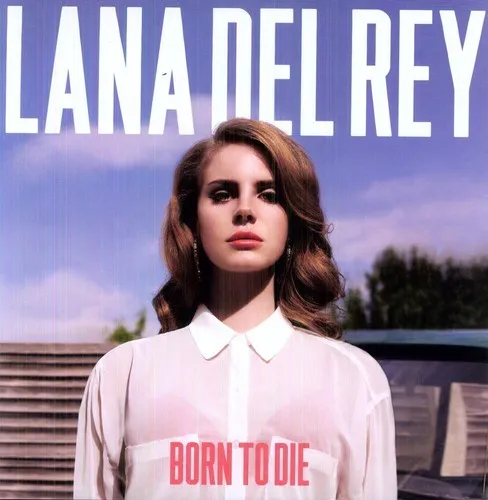 Lana Del Rey - Born to Die [New Vinyl LP] Holland - Import
