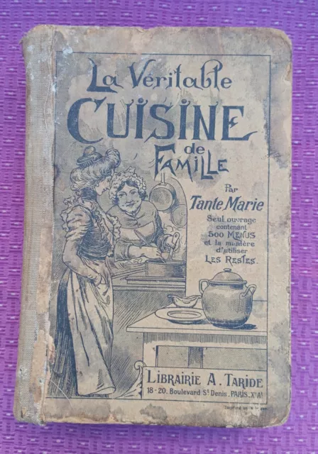 Ancien livre de cuisine La véritable cuisine de famille par Tante