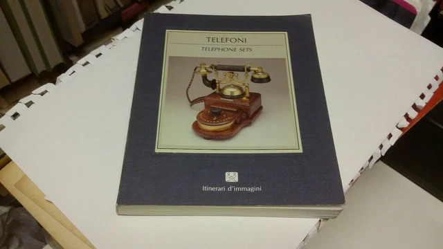 TELEFONI, TELEPHONE SETS, itinerari d'immagini, 9d21 TELEFONI, TELEPHONE SETS, itinerari d'immagini, 9d21