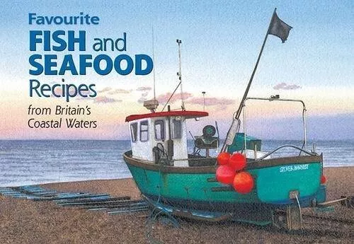 Favourite Fish and Seafood Recipes: From Britain's ... by Harry Styles Paperback