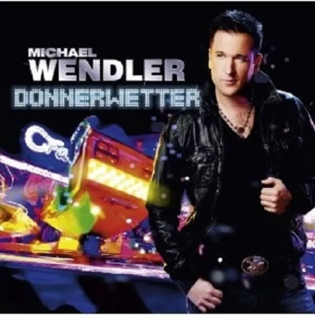 Michael Wendler "Donnerwetter" Cd Neu