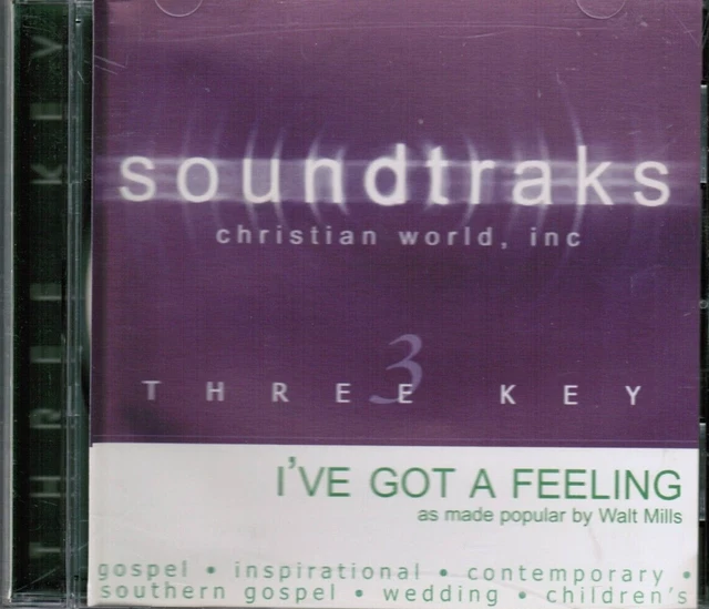 I've Got A Feeling - Walt Mills - Christian Accompaniment/Performance Track CD