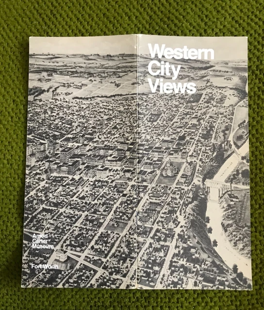 Bird’s Eye Views Western Cities by John Reps ~ Amon Carter Museum 1972 History