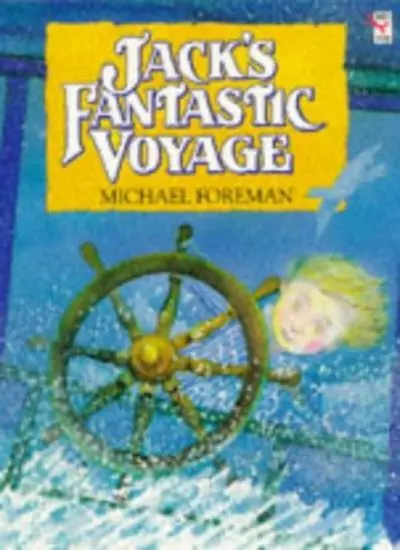 Jack's Fantastic Voyage (Red Fox picture books)-Michael Foreman