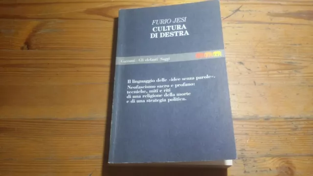 Furio Jesi, Cultura di destra, Garzanti, 1993, 14a23