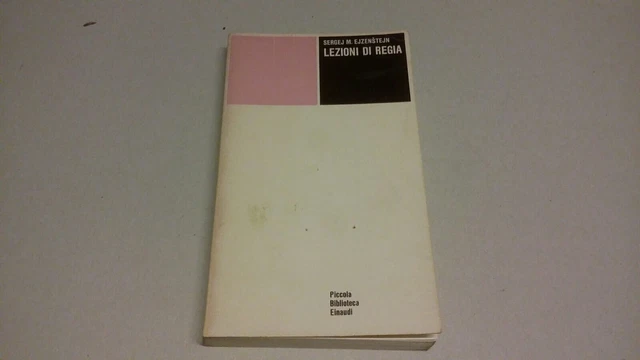LEZIONI DI REGIA, SERGEJ M. EJZENSTEJN, EINAUDI, 1973, 26f23