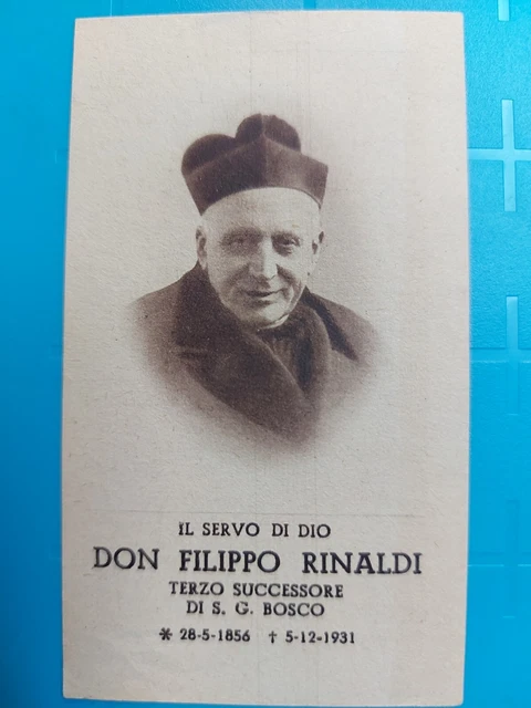 Santino Holy Card Don Filippo Rinaldi Terzo Successore S. G. Bosco 1947