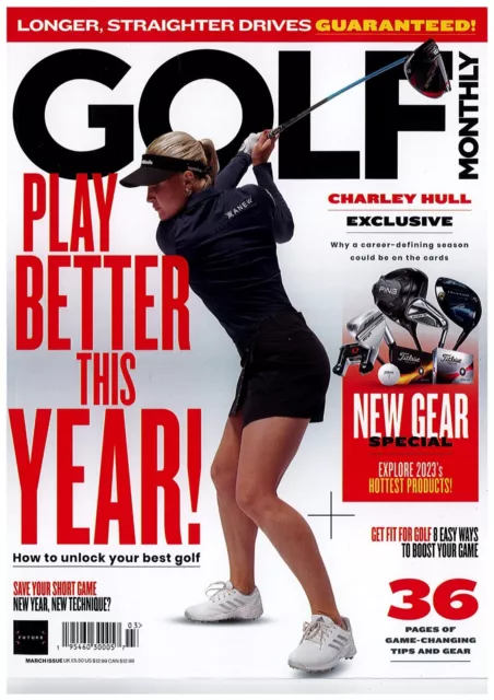 Golf Monthly Magazine Issue March 2023