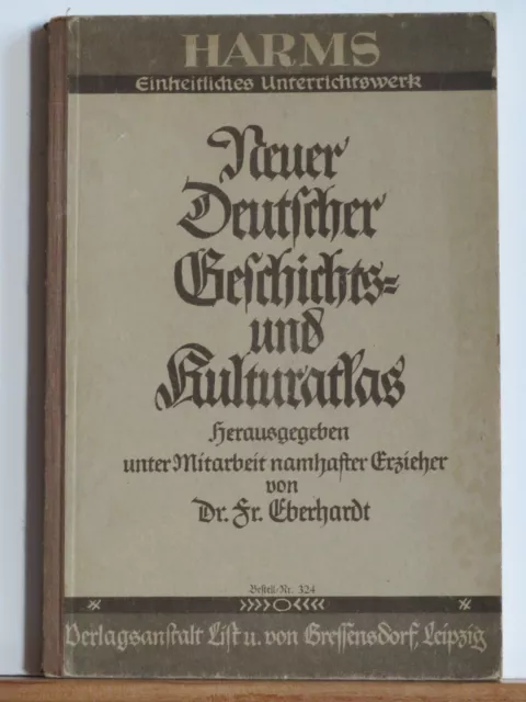 Neuer Deutscher Geschichts- und Kulturatlas - 1937