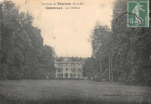 Environs de TOURNAN - Combreux - Le Château