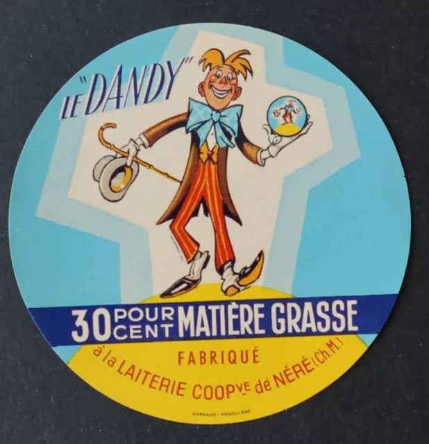 Etiquette fromage LE DANDY Néré Charente-Maritime cheese label 32