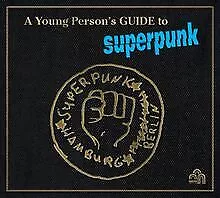 A Young Person'S Guide to Superpunk de Superpunk | CD | état bon