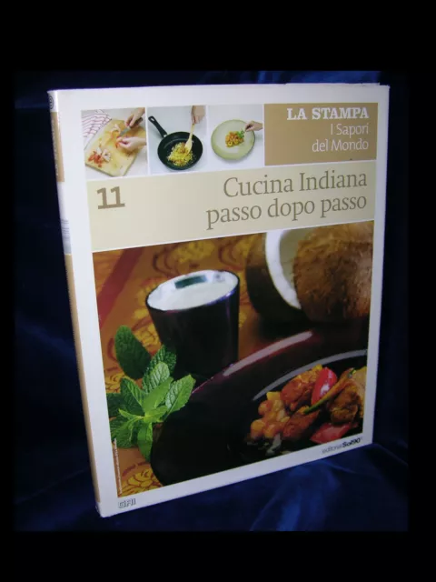 CUCINA INDIANA PASSO DOPO PASSO - La Stampa - 2002