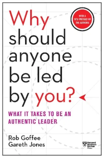 Rob Goffee Gare Why Should Anyone Be Led by You? With a New Prefac (Taschenbuch)