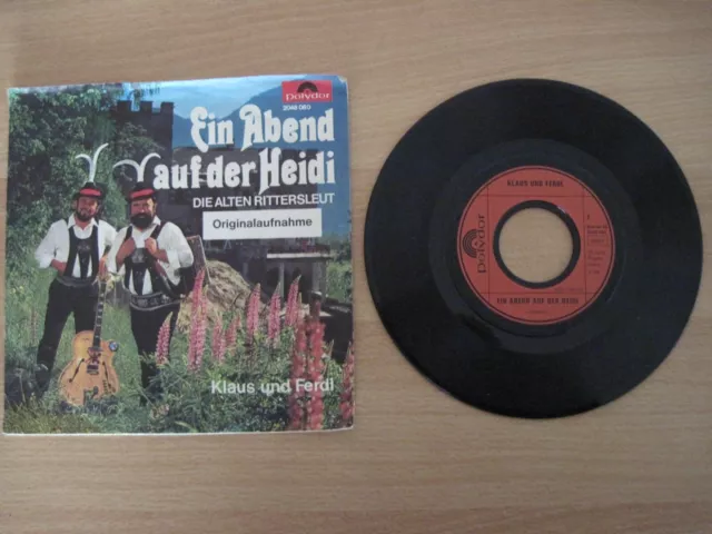 S Klaus und Ferdl Ein Abend auf der Heidi  alte Rittersleut 7" Single Vinyl