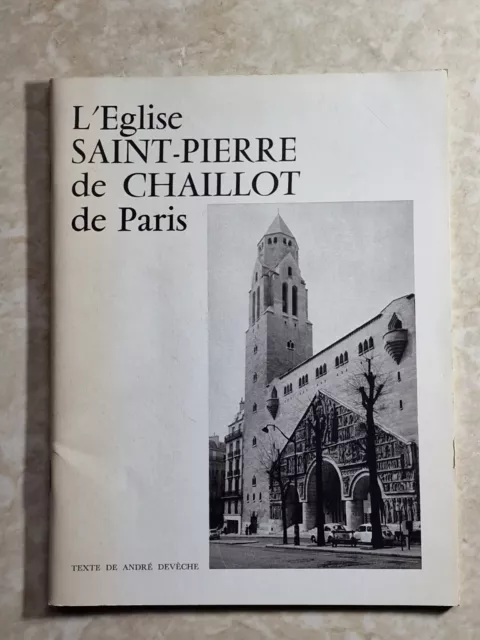 livre sur l Eglise SAINT PIERRE de CHAILLOT de PARIS