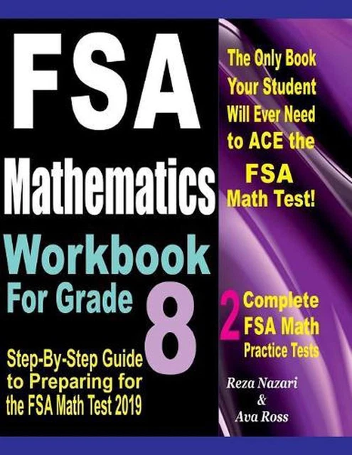 FSA MATHEMATICS WORKBOOK For Grade 8: Step-By-Step Guide to Preparing ...