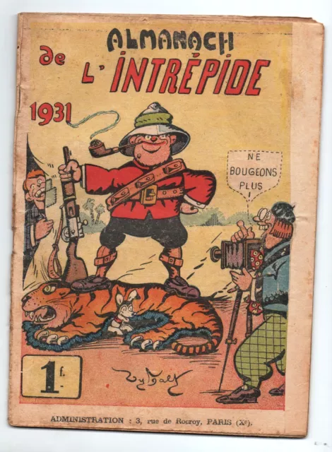 Almanach de l'Intrépide 1931. TYBALT, MOSELLI, THOMEN...