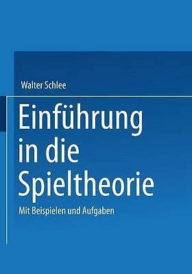 Einfuhrung in die Spieltheorie - 9783528032142