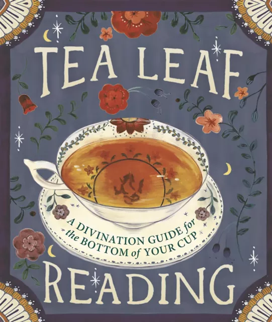 Tea Leaf Reading Mini Book A Divination Guide for the Bottom of Your Cup UNREAD