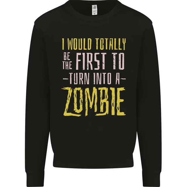 Zombie Apocalypse Funny Halloween Quote Kids Sweatshirt Jumper