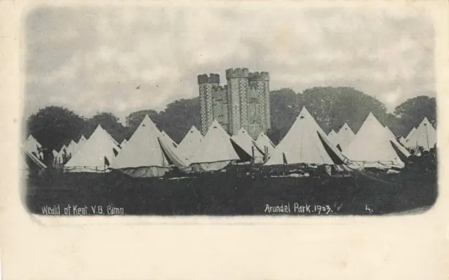 WEALD OF KENT V.B. CAMP, ARUNDEL PARK 1903 - OLD SUSSEX POSTCARD (ref 5423/22/X)