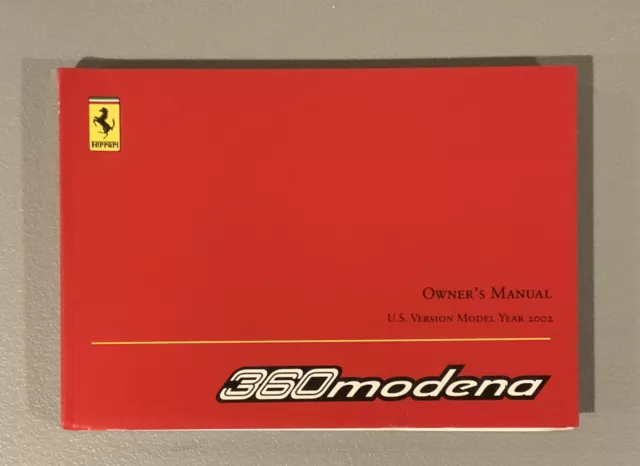 Ferrari 360 Modena Coupe| Owner’s Manual |1739/01| U.S. version Model Year 2002