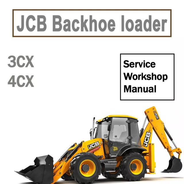 Workshop Service manual for JCB 4CX 3CX Excavator Backhoe Loader