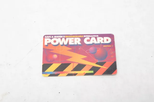 Dave and Busters Rechargeable power card RARE EDITION ONE COLLECTABLE A42