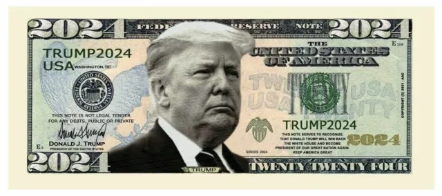 ✅ Pack of 100 Donald Trump 2024 Re-Election Presidential Novelty Dollar Bill ✅ 2