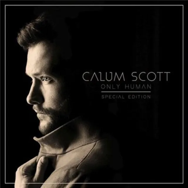 Calum Scott - Only Human - Special Edition CD