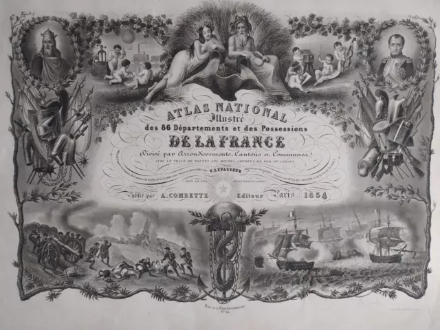 LEVASSEUR Atlas National Illustré des 86 Départements Possessions France 1854