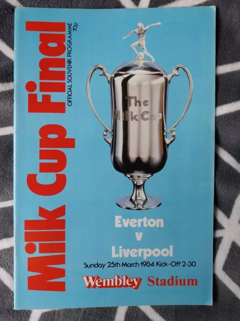 Everton V. Liverpool - 25.3.84  1984 League Cup Final