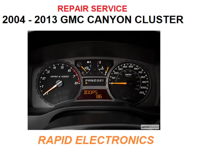 GMC Canyon 2004 - 2013 Instrument Gauge Cluster Speedometer IPC Repair Service