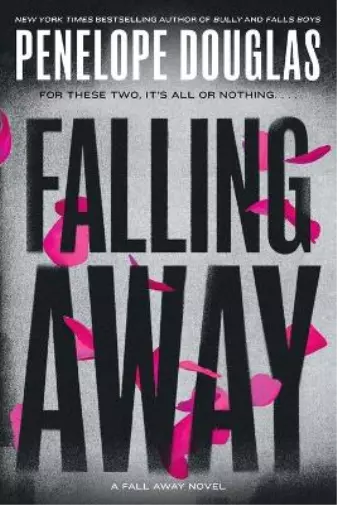 Penelope Douglas Falling Away (Poche) Fall Away Series