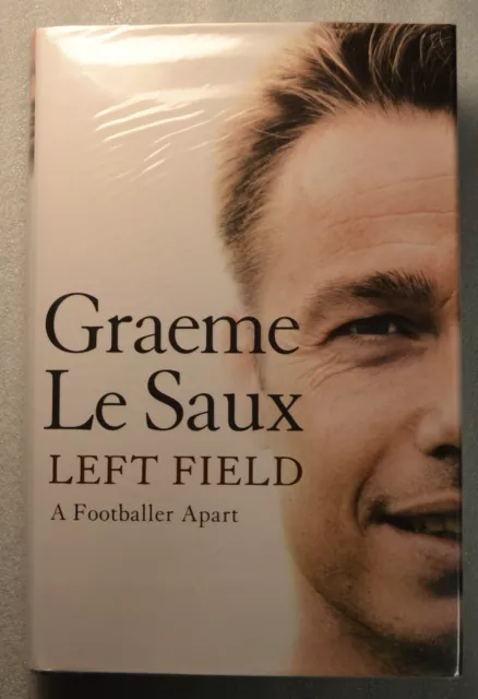 Left Field: A Footballer Apart Graeme Le Saux Signed HB Book Football England