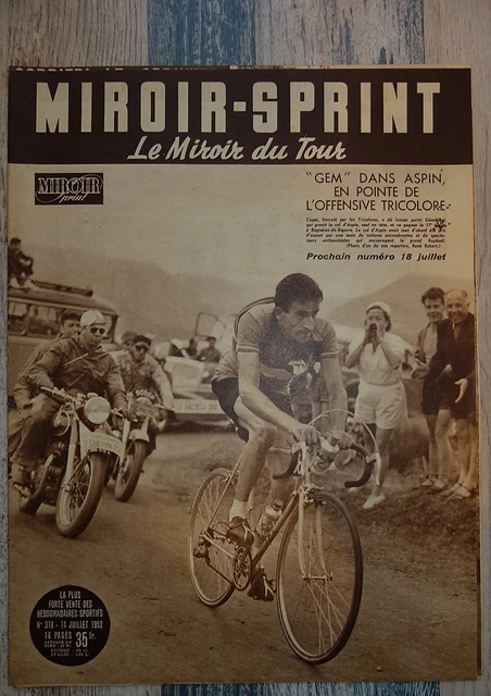 Miroir- Sprint. Le Miroir du Tour. Nr. 370, 13. Juillet 1953. -Le Tour