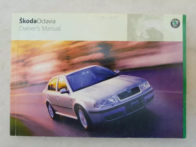 SKODA OCTAVIA Car Owners Manual MAY 2001 #S53.5610.21.20