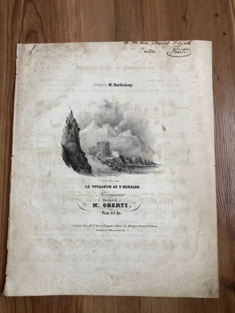 OBERTI, Le voyageur au St Bernard, DEDICACE, partition piano chant 1840